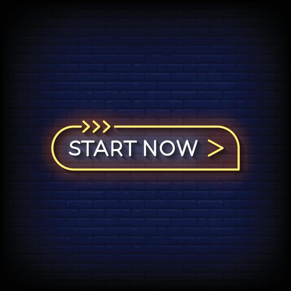 Neon Sign start now with brick wall background vector