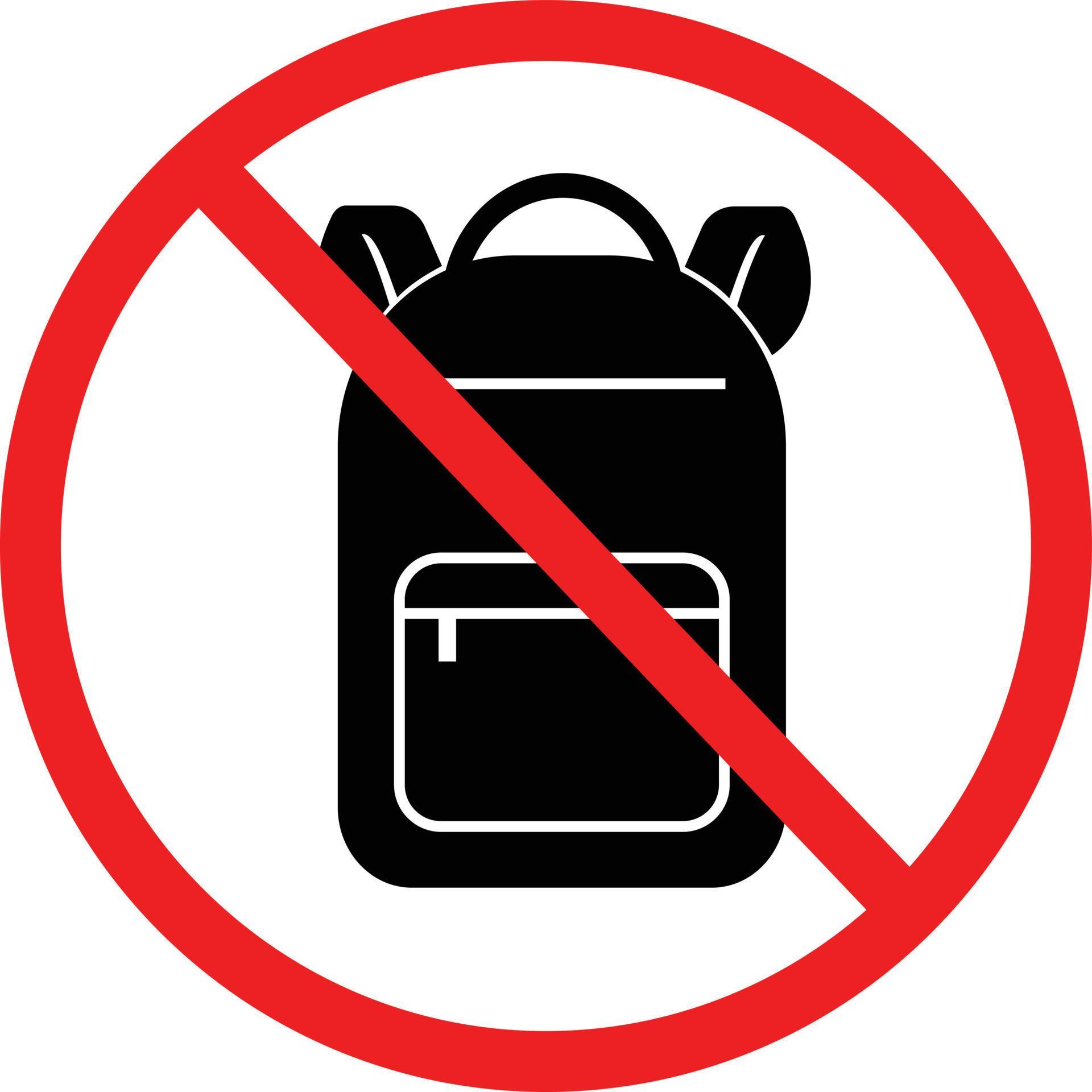 No backpacks allowed on white background. Backpacks are prohibited sing