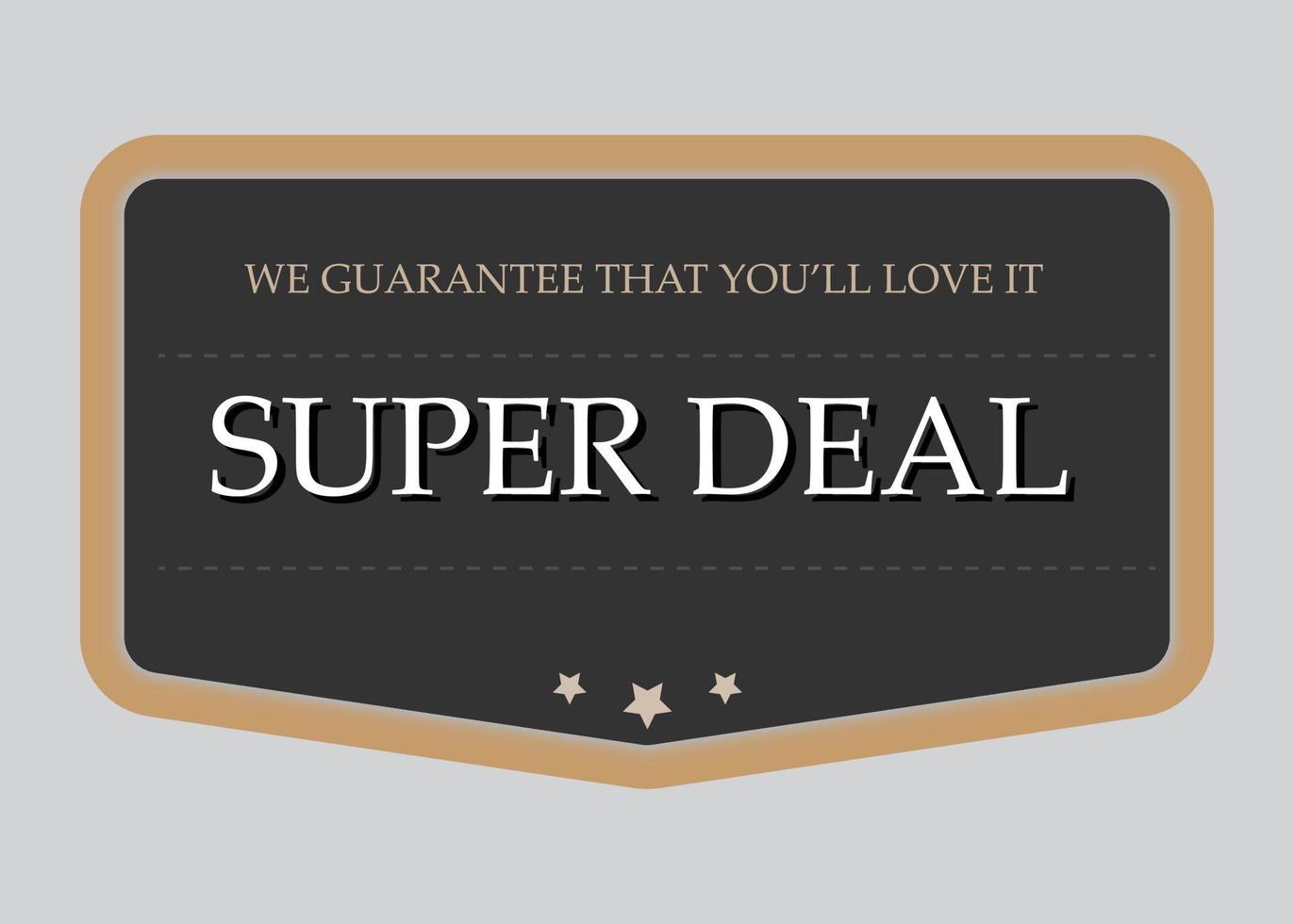 Super deal badge vintage design illustration isolated on gray background. vector