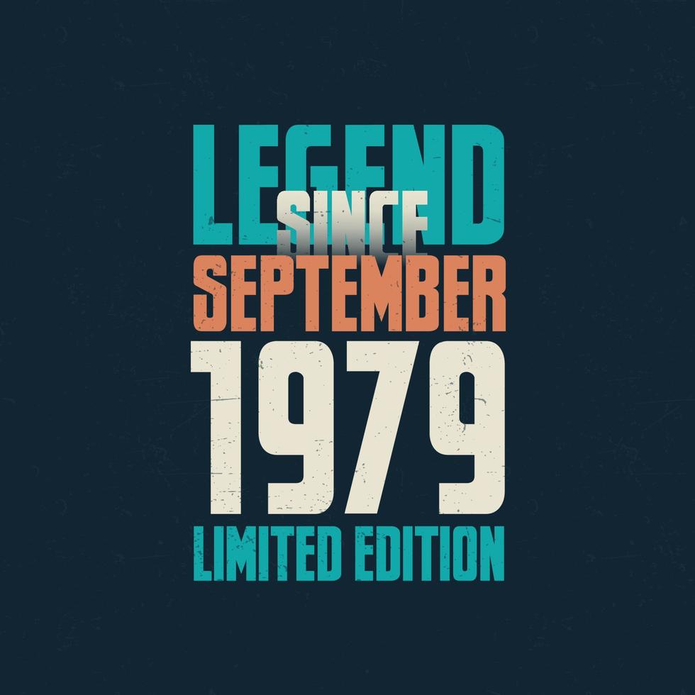 Born September 1979 Limited Edition Bday Gifts 40th Birthday T-Shirt Born September 1979 Limited Edition Bday Gifts 40th Birthday T-Shirt