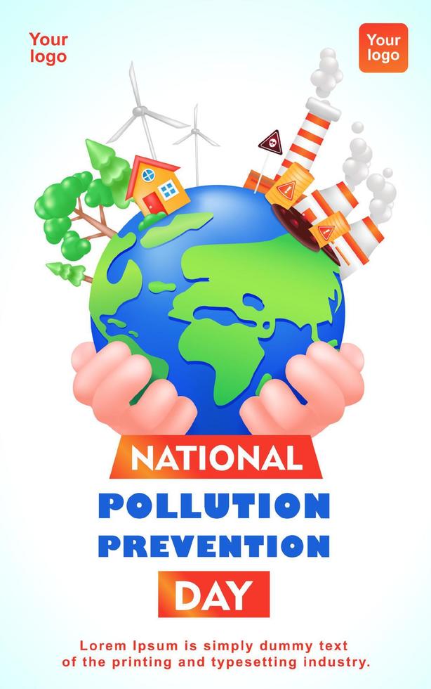 National Pollution Prevention Day, 3d illustration of hand holding earth with environmental conditions. Suitable for events vector