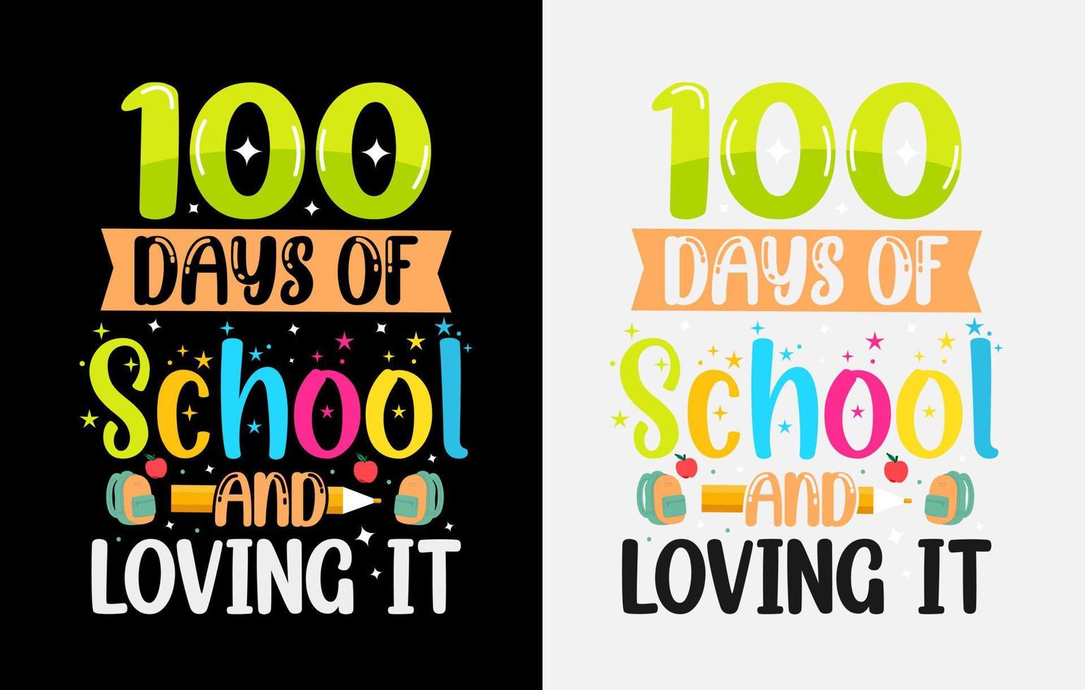 100th days of school t shirt , hundred days t shirt design set vector