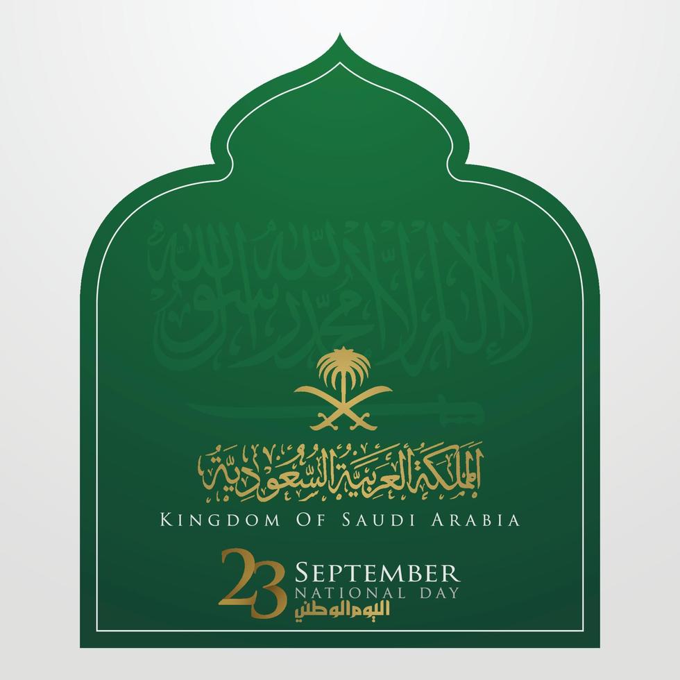 saludo reino de arabia saudita día de la nación 23 de septiembre diseño vectorial de fondo con caligrafía árabe y bandera para fondo, pancarta, papel tapiz, portada, brosur e ilustración vector