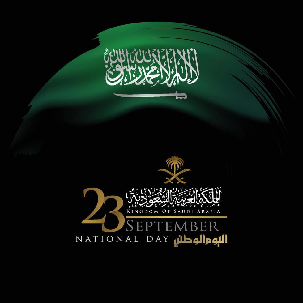 greeting saudi arabia nation day 23 september background vector design with beautiful flag and arabic calligraphy