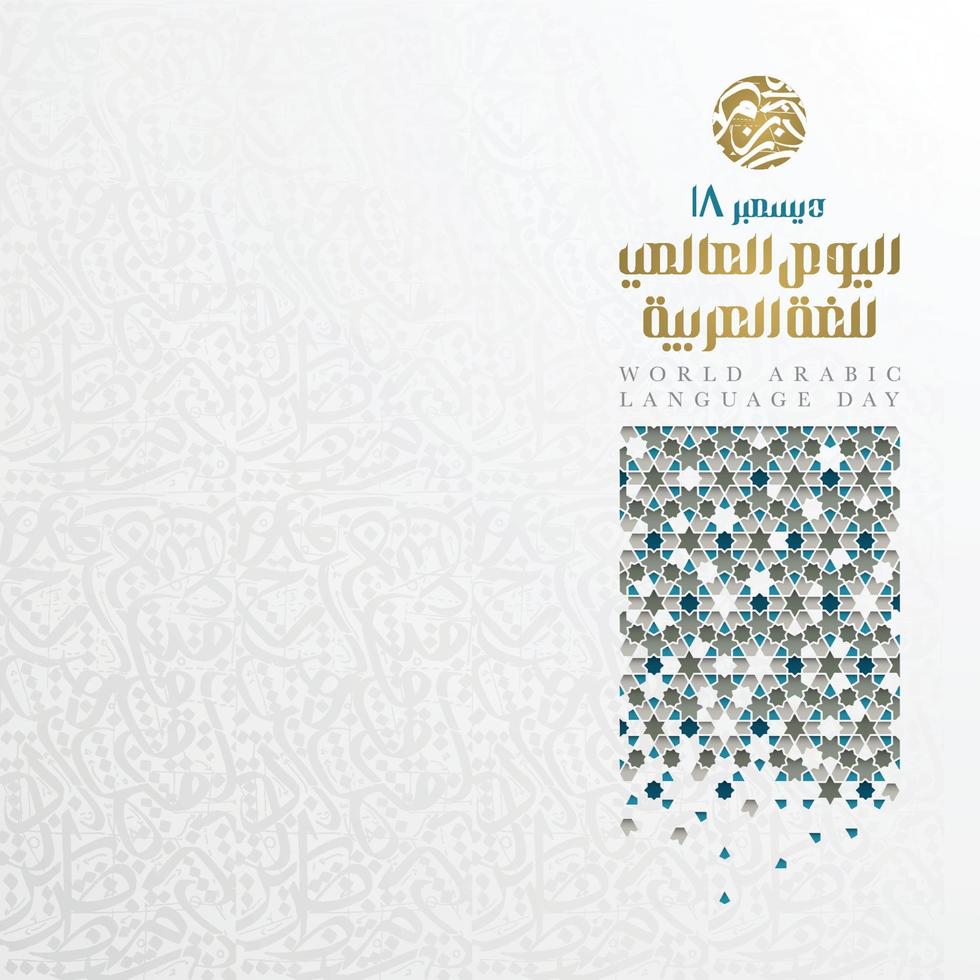 World Arabic Language Day Background Vector Design with arabic calligraphy and floral pattern for Banner, wallpaper, cover, card, brosur and decoration