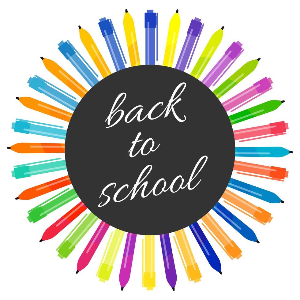 A set of multi-colored pens placed in a circle and an inscription of Back to School. Vector illustration