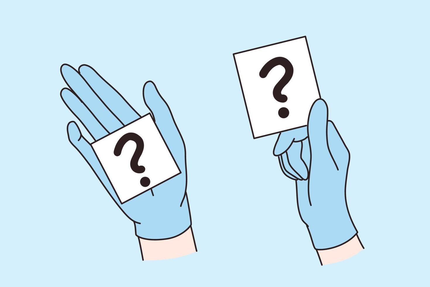 Doubt, question sign, uncertain situation concept. Human hands in blue gloves holding question mark signs and showing meaning vector illustration