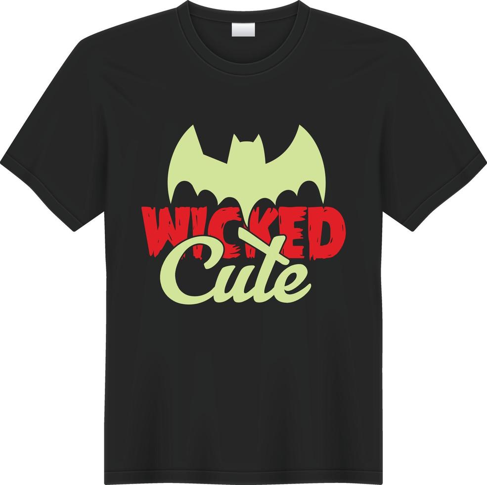 Halloween Wicked CuteT-Shirt Design vector