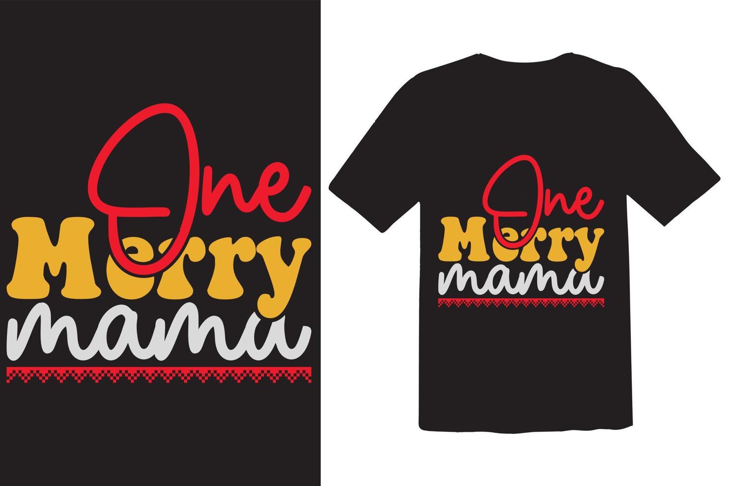 One Merry Mama Design vector