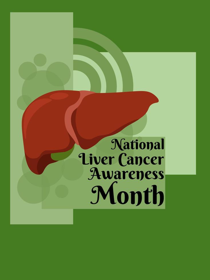 National Liver Cancer Awareness Month, design for a poster, banner, flyer or postcard on a medical theme vector