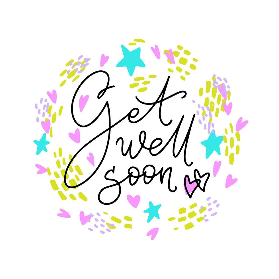 Get well soon hand written thin script with hand drawn elements around. Modern lettering for posters, prints, cards, stickers. vector