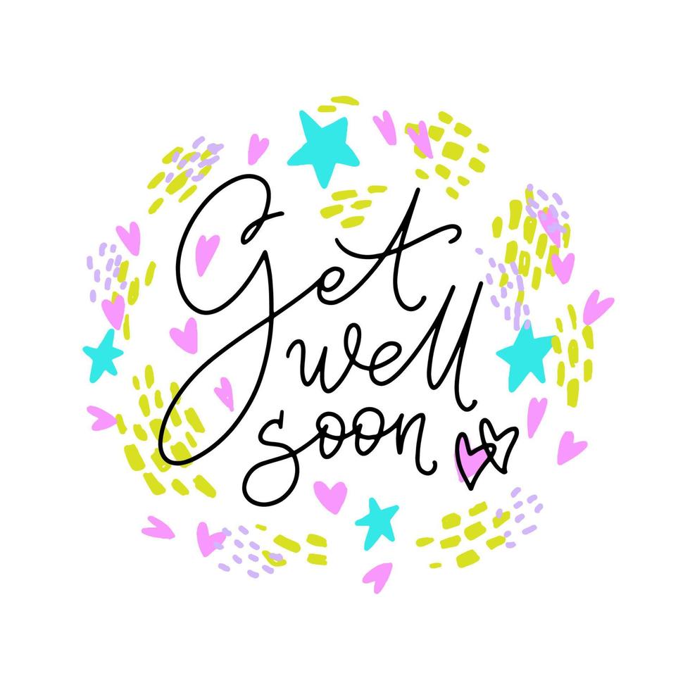 Get well soon hand written thin script with hand drawn elements around. Modern lettering for posters, prints, cards, stickers. vector