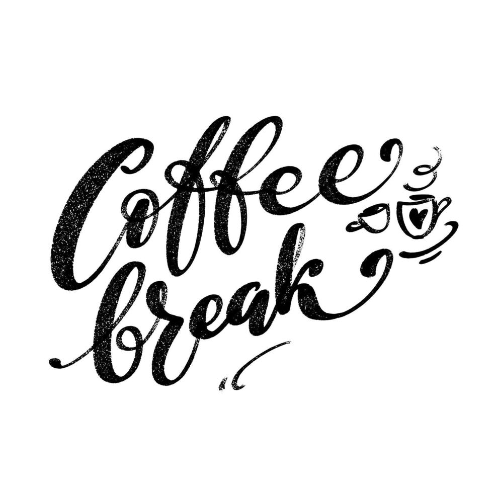 Coffee break hand written words with coffee cups and heart. Lettering coffee graphic concept. vector