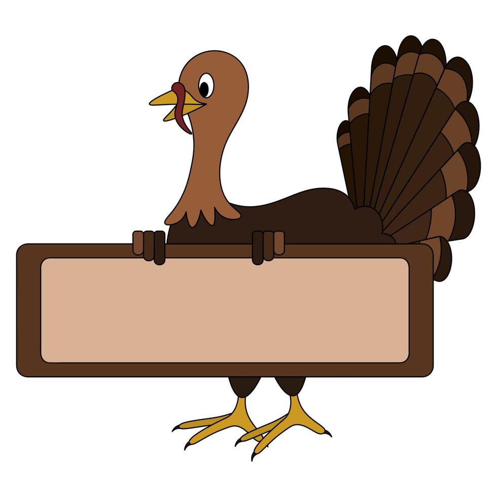 Domestic turkey. The bird is holding a blank poster. Place for text. Side view. Thanksgiving symbol vector