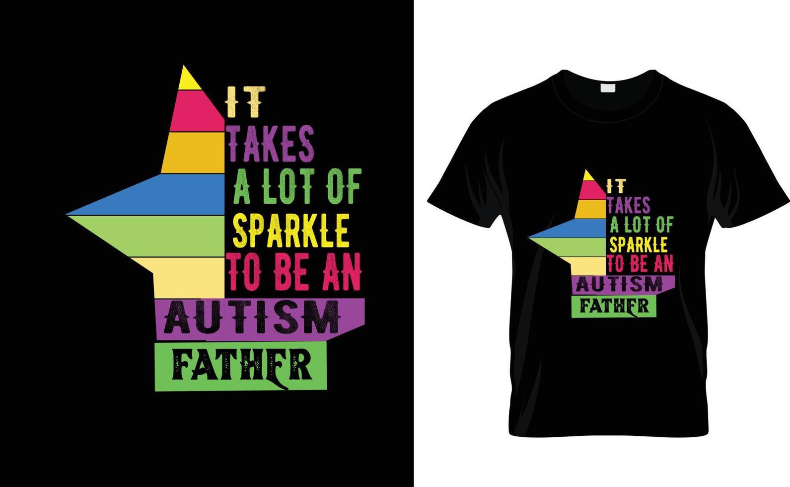 hace... camiseta del padre del autismo vector