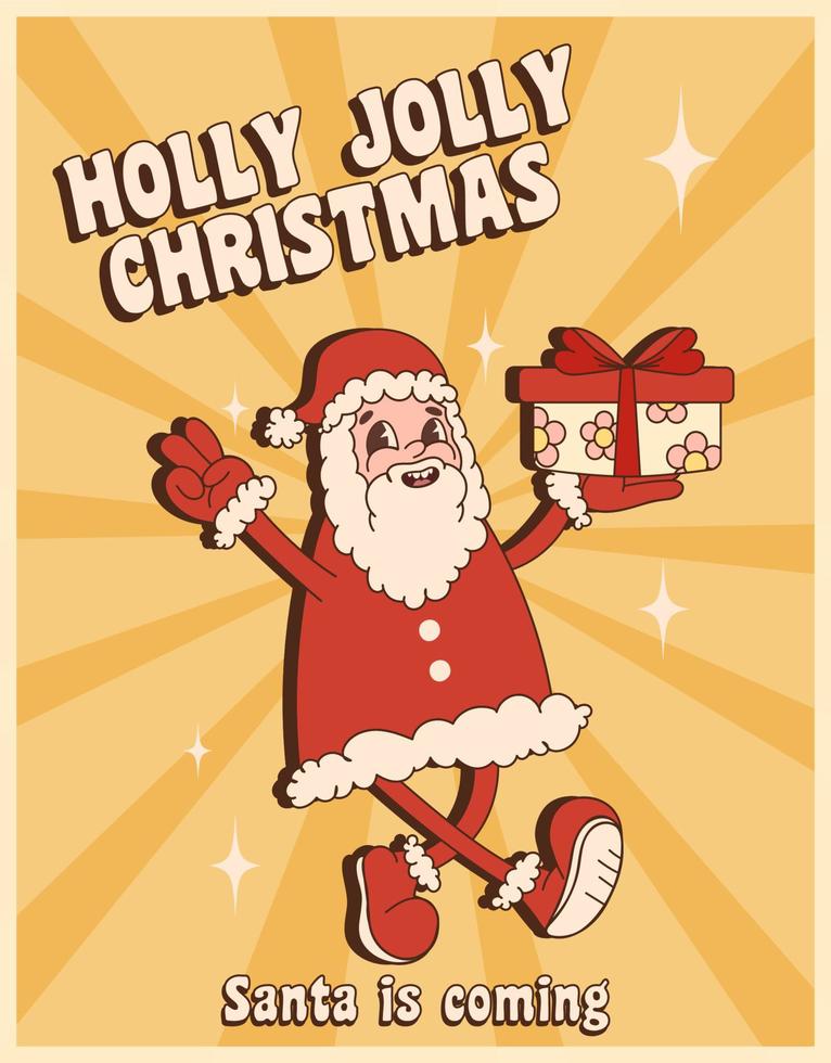 Groovy hippie Christmas. Santa Claus in trendy retro cartoon style. Santa is coming greeting card, poster, print, party invitation, background. vector