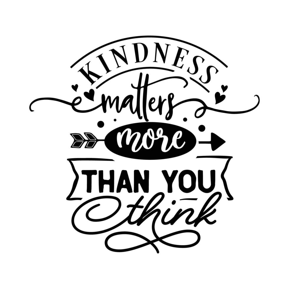 Kindness matters typography vector