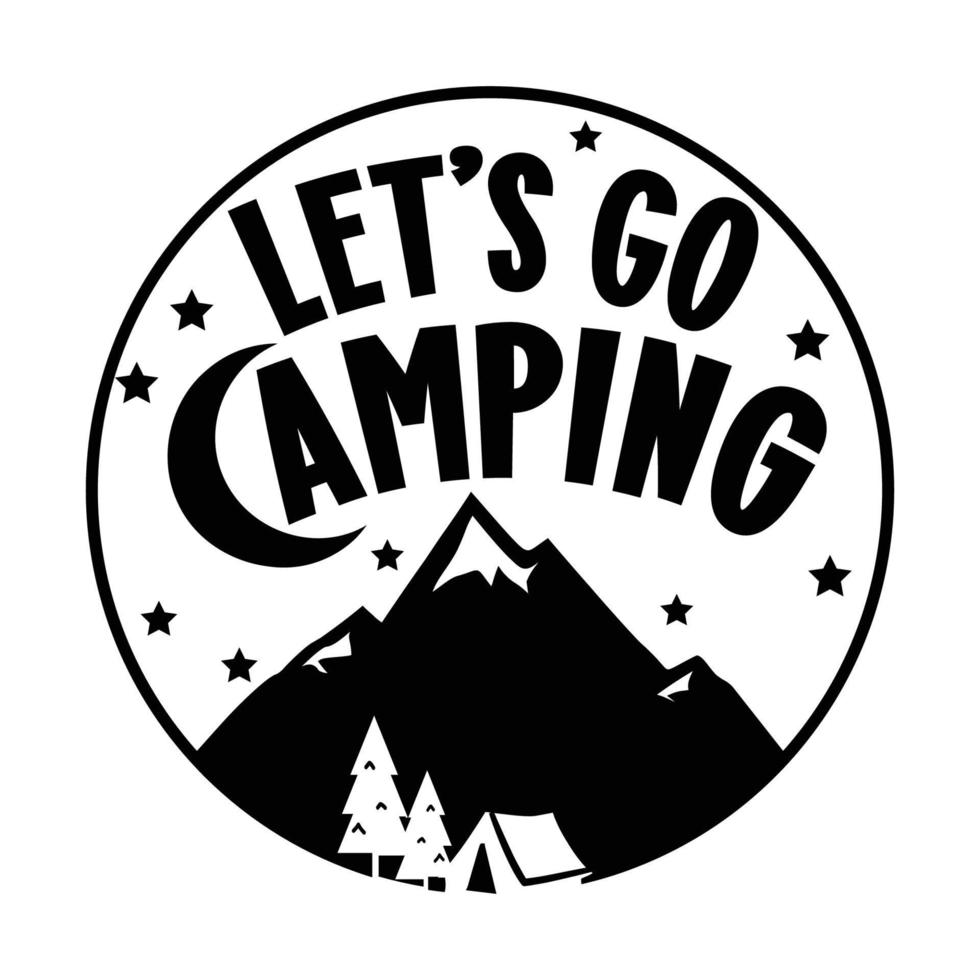 Lets Go Camping vector