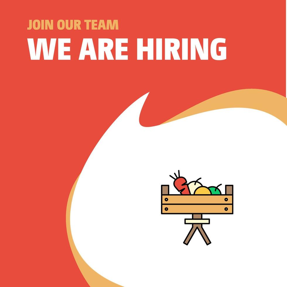 Join Our Team Busienss Company Vegetable basket We Are Hiring Poster Callout Design Vector background