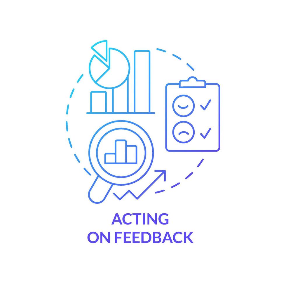 Acting on feedback blue gradient concept icon. Customer satisfaction result. Product management abstract idea thin line illustration. Isolated outline drawing. vector