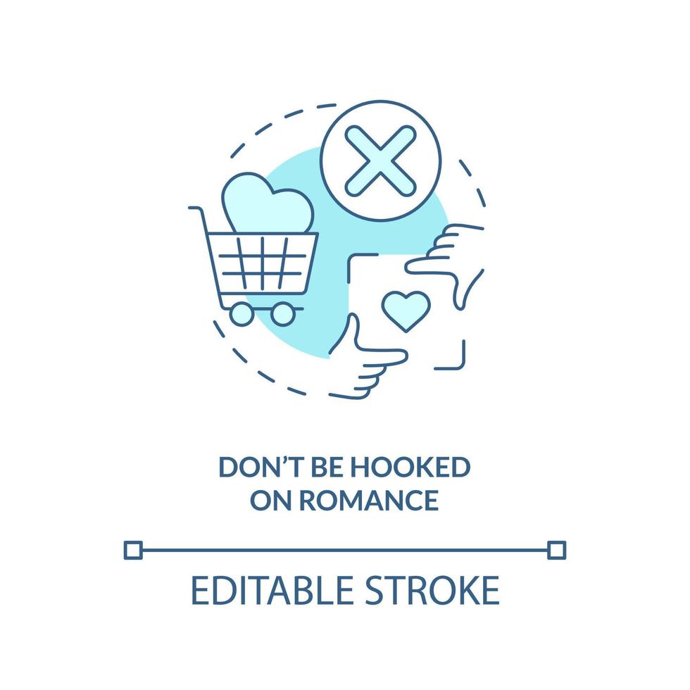Dont be hooked on romance turquoise concept icon. Fixing live-in relationship abstract idea thin line illustration. Isolated outline drawing. Editable stroke. vector