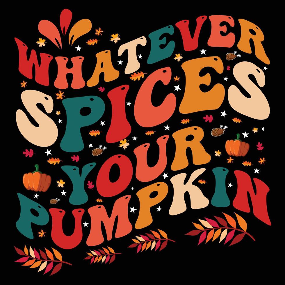 Thanksgiving T-shirt design, Happy thanksgiving lettering t shirt, thanksgiving quote vector