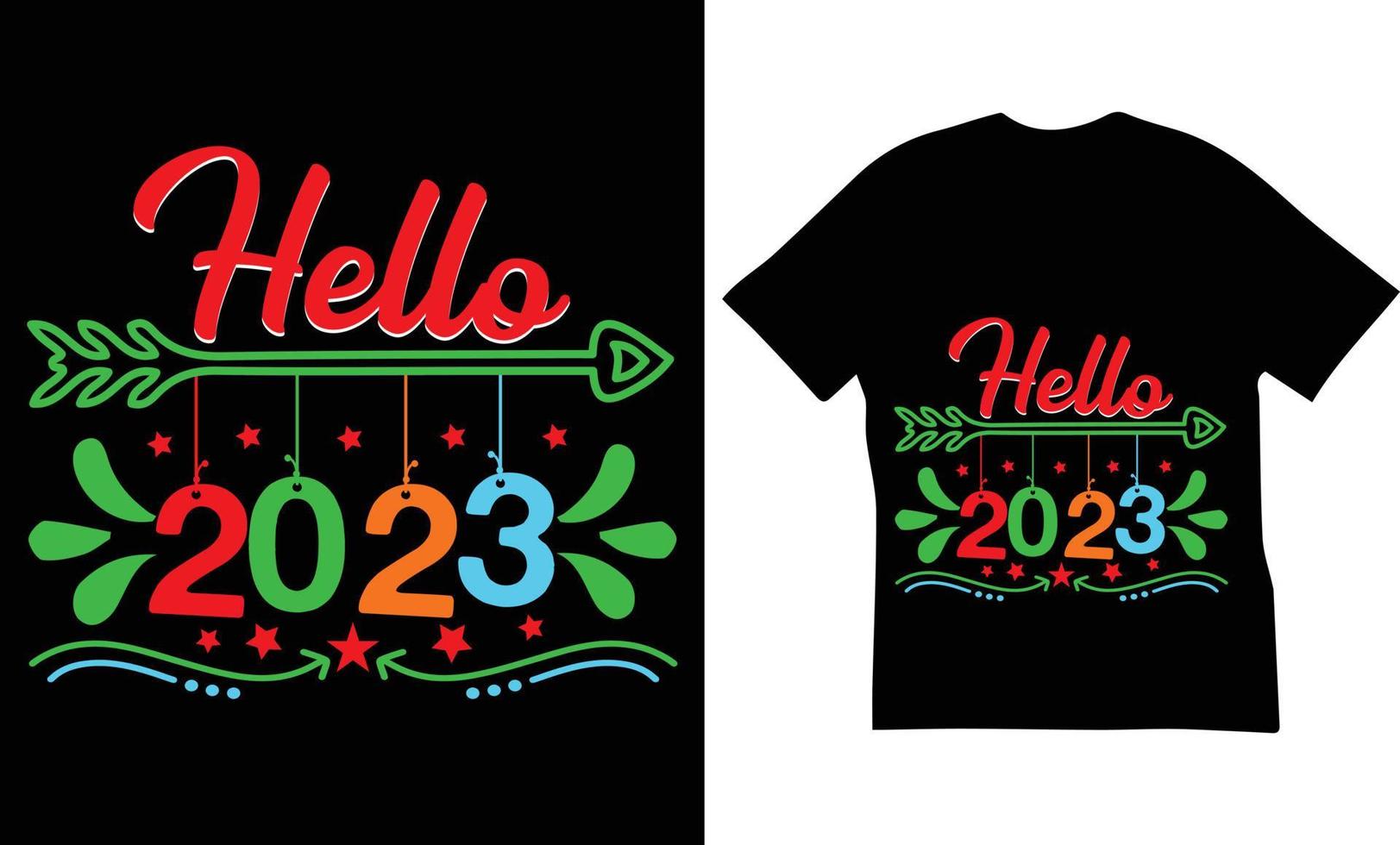 hola 2023 cita el diseño de la camiseta. el mejor diseño de camisetas con citas de feliz año nuevo. vector