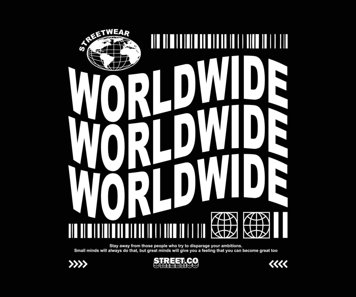Aesthetic worldwide  apparel t shirt design, vector graphic, typographic poster or tshirts street wear and Urban style