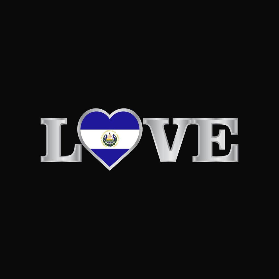 Love typography with El Salvador flag design vector
