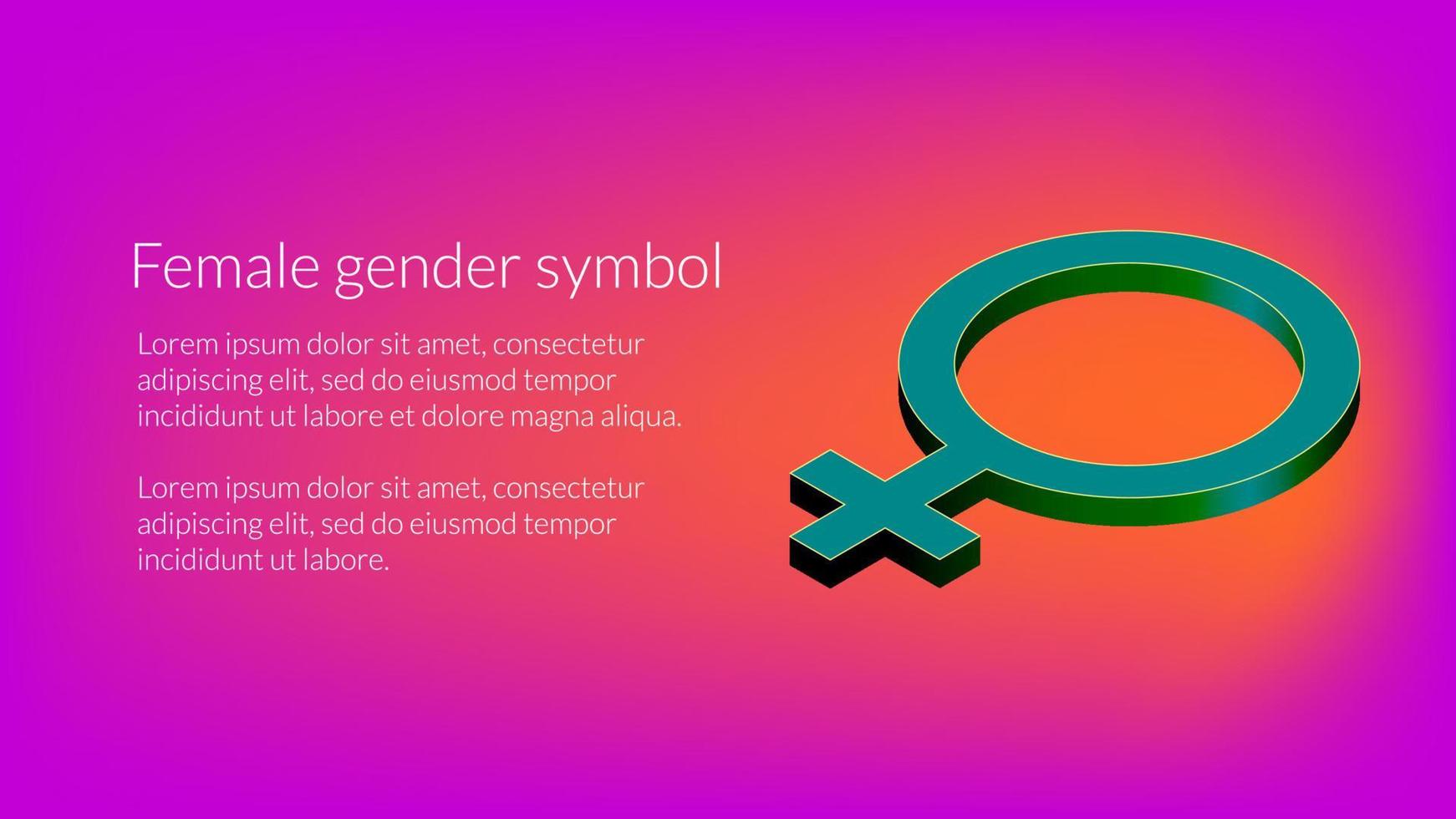 signo de género femenino isométrico con texto de ejemplo sobre fondo rosa. símbolo femenino para pancarta. ilustración vectorial vector