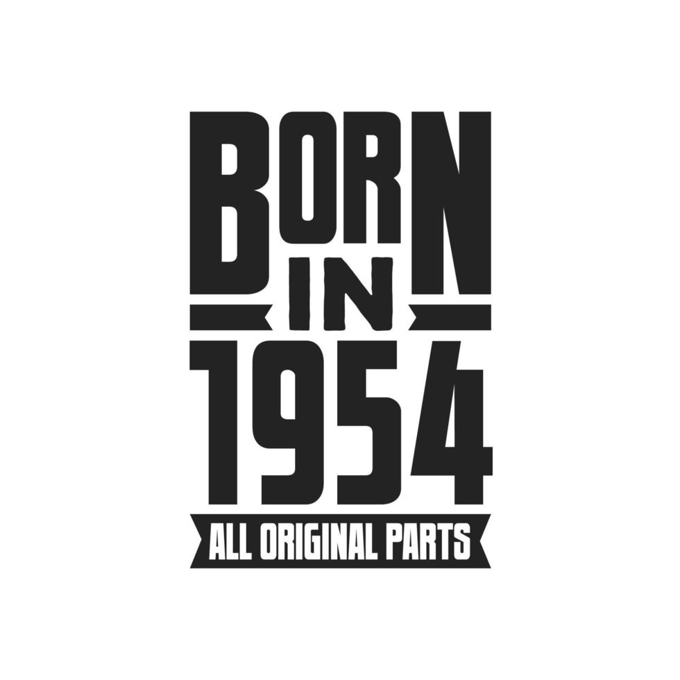 nacido en 1954 diseño de cita de cumpleaños para los nacidos en el año
