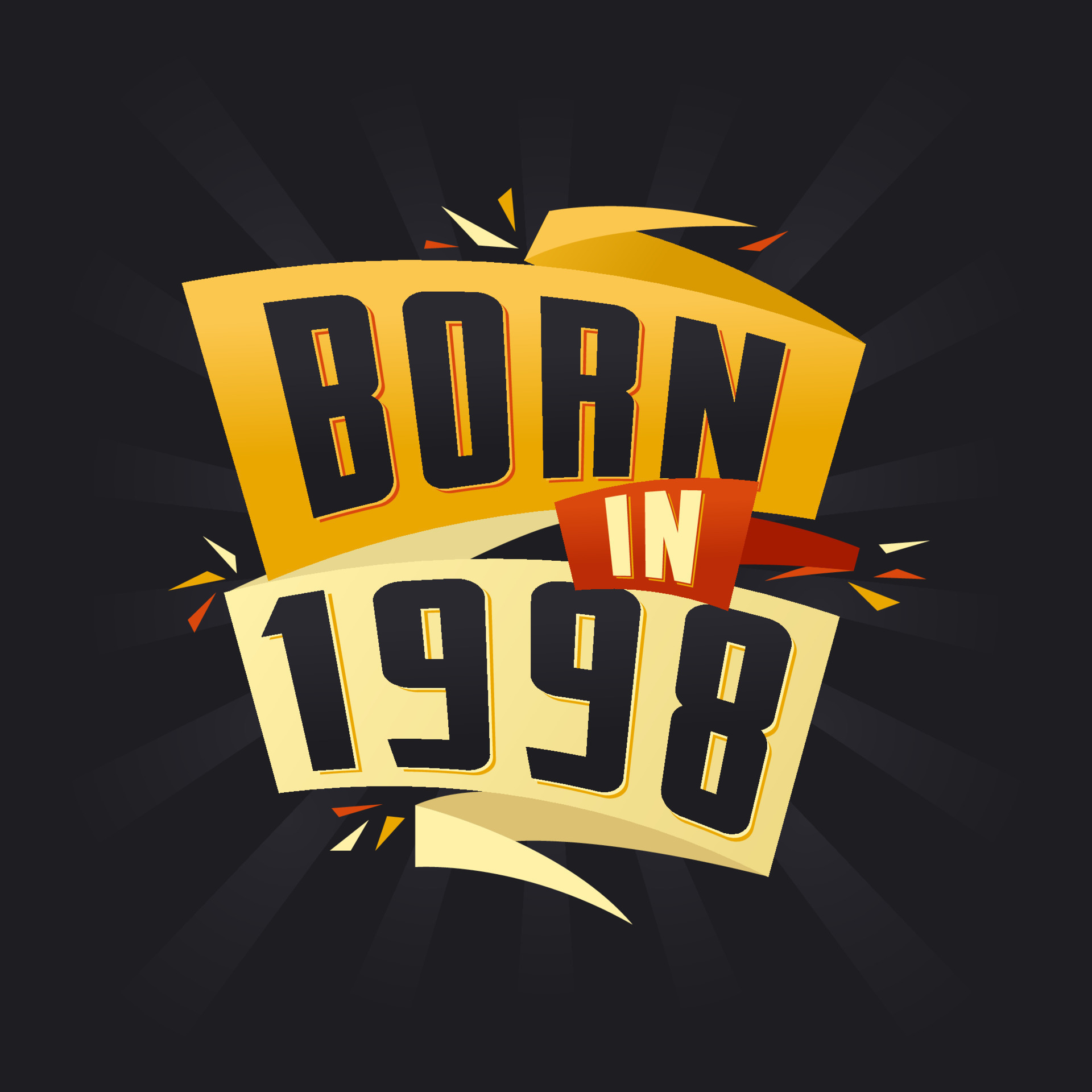 Born in 1998 Happy Birthday tshirt for 1998 14034615 Vector Art at Vecteezy