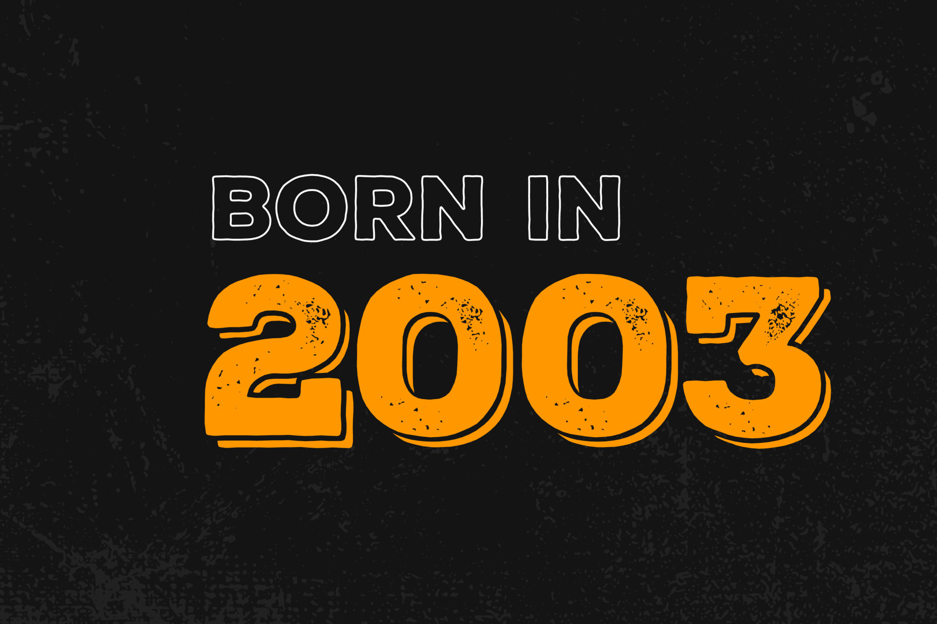 Born in 2003 Birthday quote design for those born in the year 2003 ...