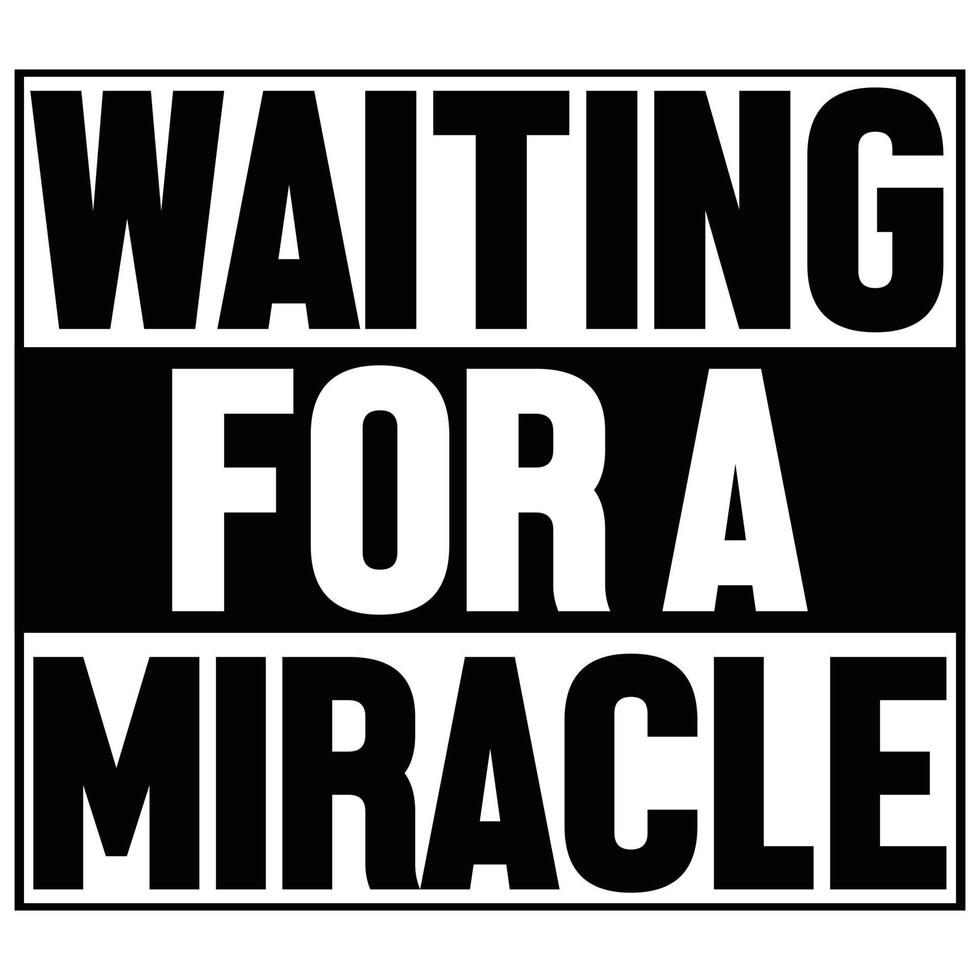 Waiting for a Miracle vector