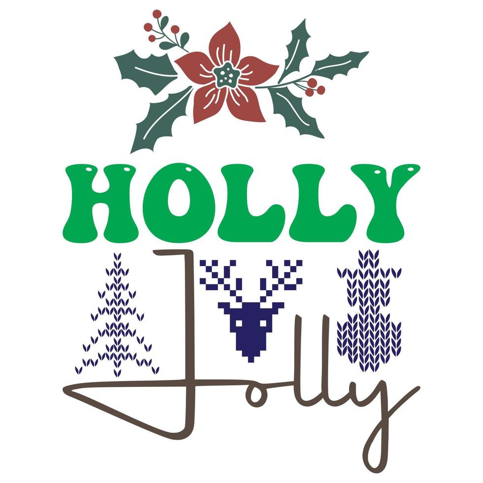 Holly Jolly T-Shirt vector