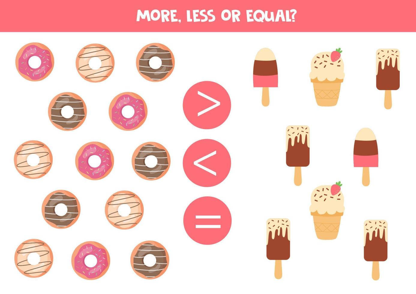 More, less or equal with cartoon ice creams and donuts. vector