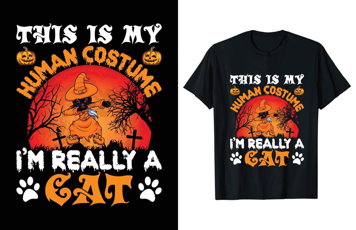 This is my human costume i'm a cat typography vintage halloween day t-shirt design vector