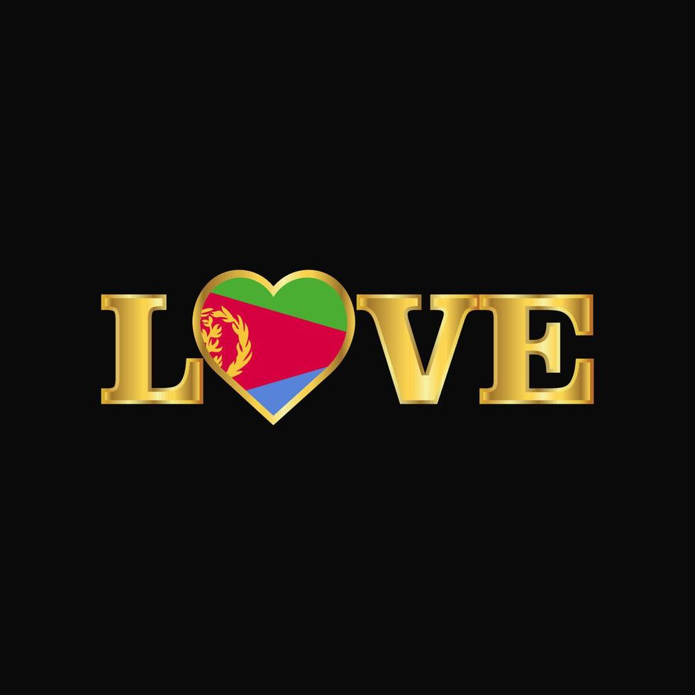 Golden Love typography Eritrea flag design vector