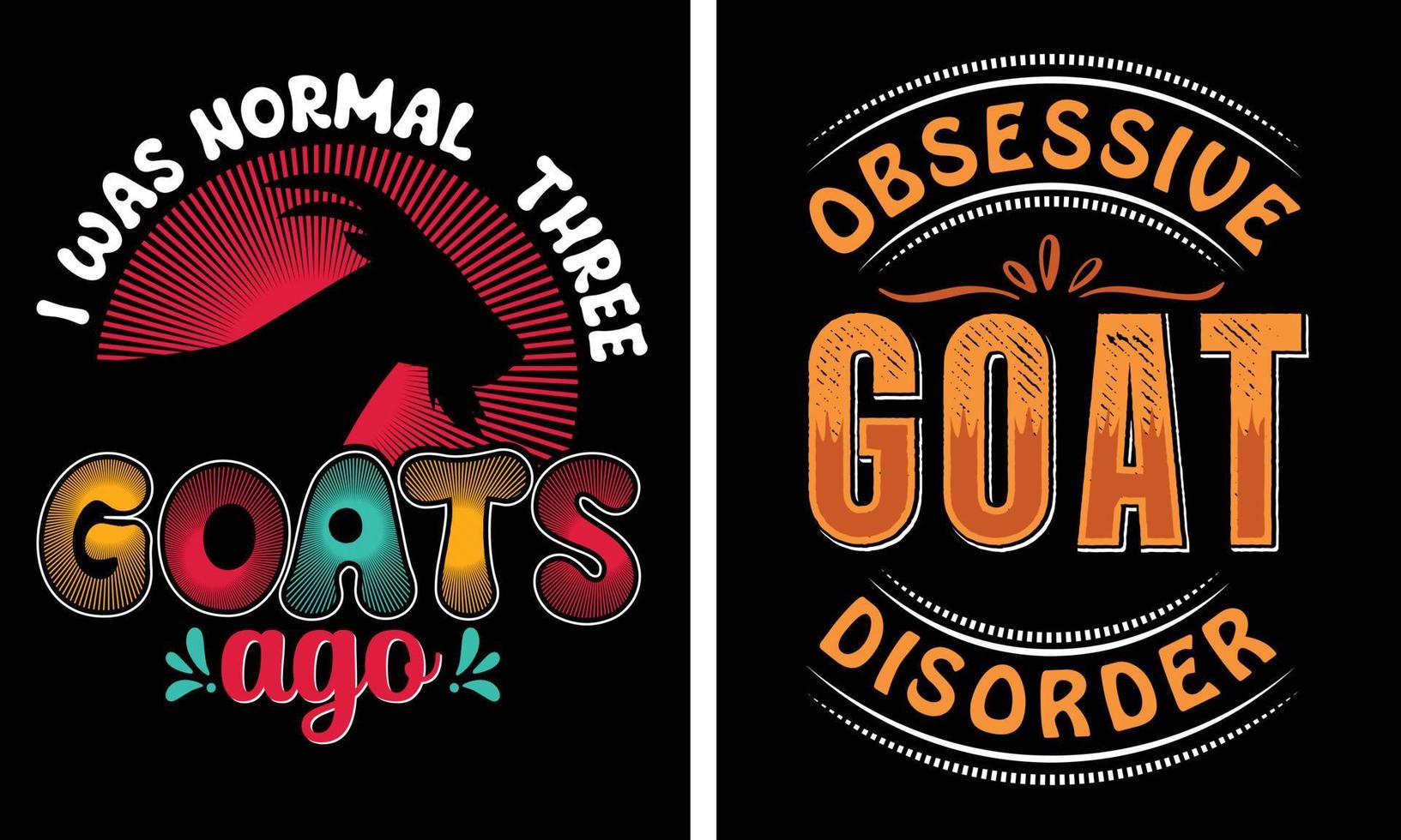 Goat typography t-shirts design vector