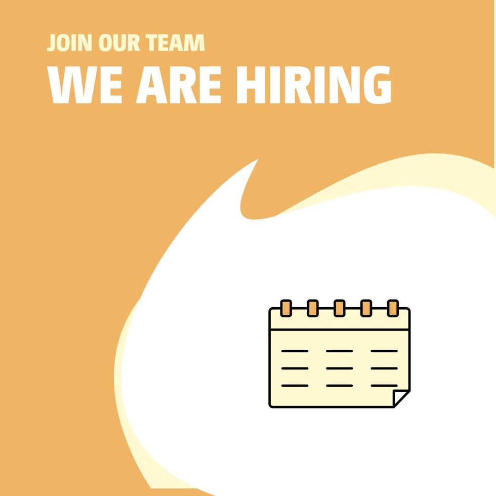Join Our Team Busienss Company Calendar We Are Hiring Poster Callout Design Vector background