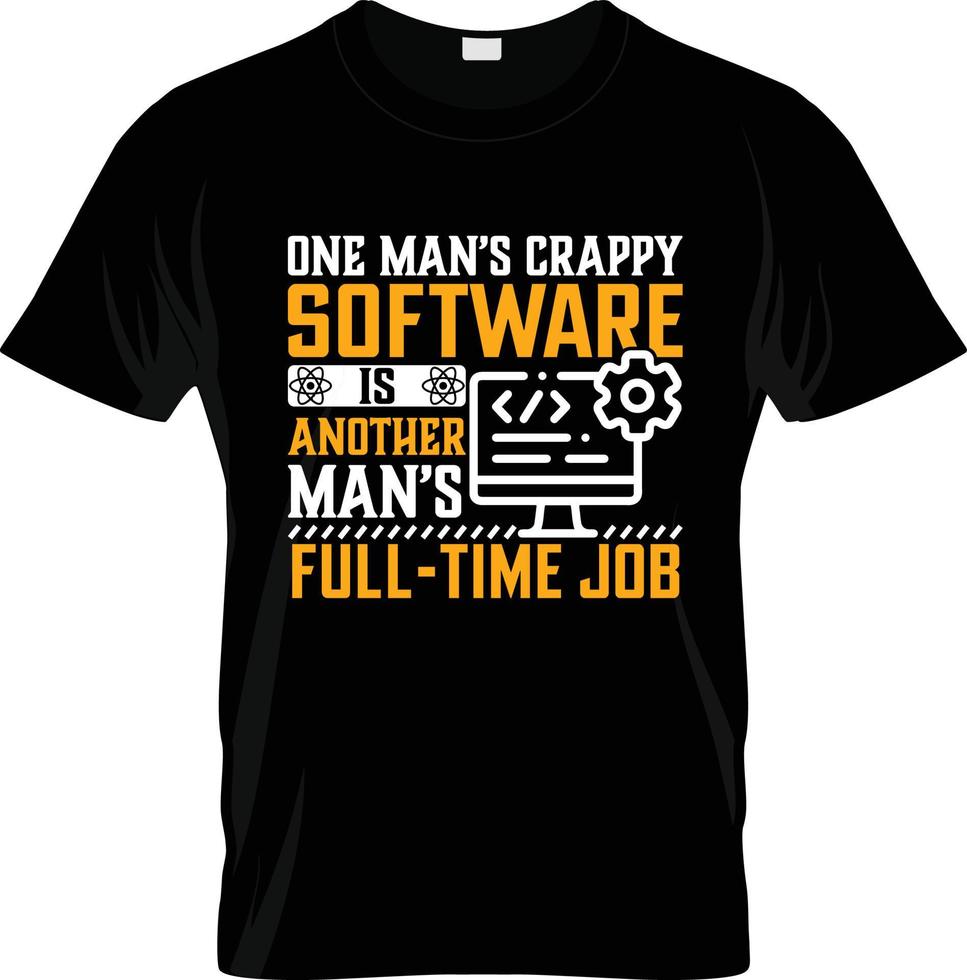 diseño de camisetas de desarrollador de software, eslogan de camiseta de desarrollador de software y diseño de ropa, tipografía de desarrollador de software, vector de desarrollador de software, ilustración de desarrollador de software