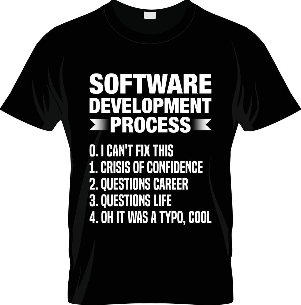 diseño de camisetas de desarrollador de software, eslogan de camiseta de desarrollador de software y diseño de ropa, tipografía de desarrollador de software, vector de desarrollador de software, ilustración de desarrollador de software