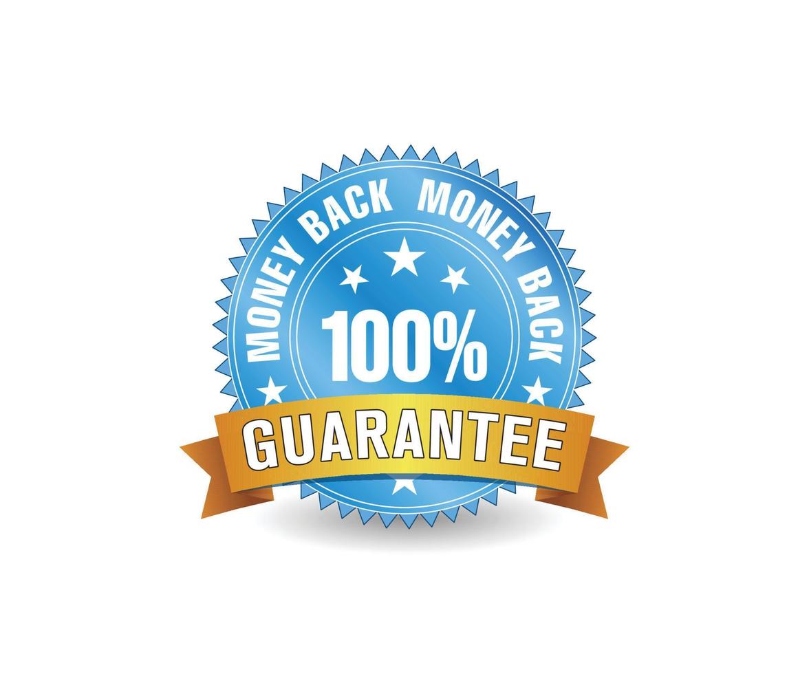 100 Percent money back guarantee blue badge with gold ribbon on white background. vector