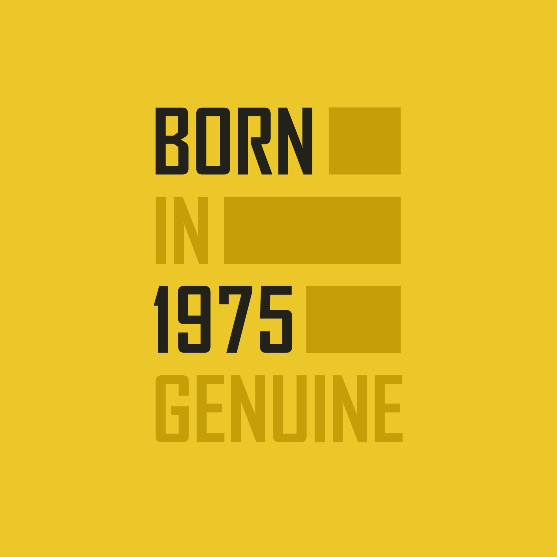 Born in 1975 Genuine. Birthday tshirt for for those born in the year