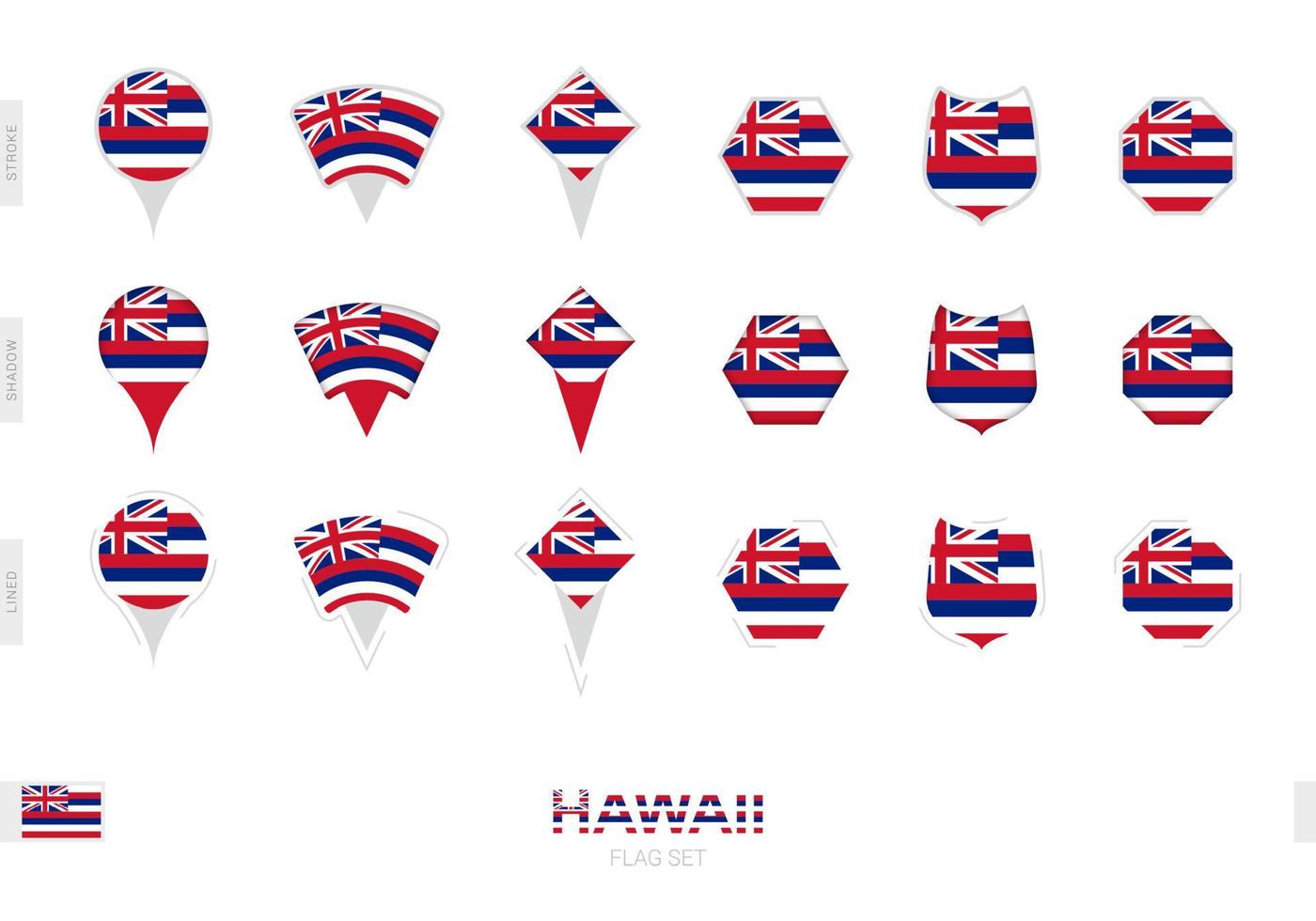 Collection of the Hawaii flag in different shapes and with three different effects. vector