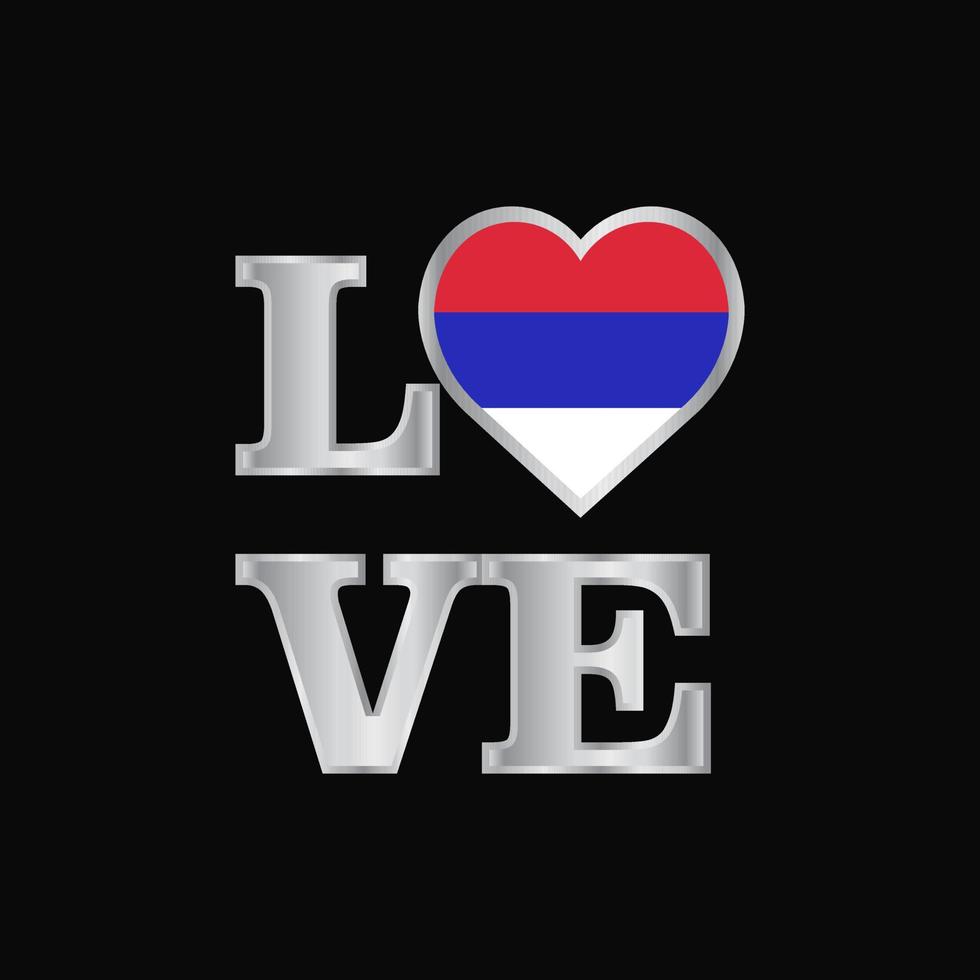 Love typography Republika Srpska flag design vector beautiful lettering