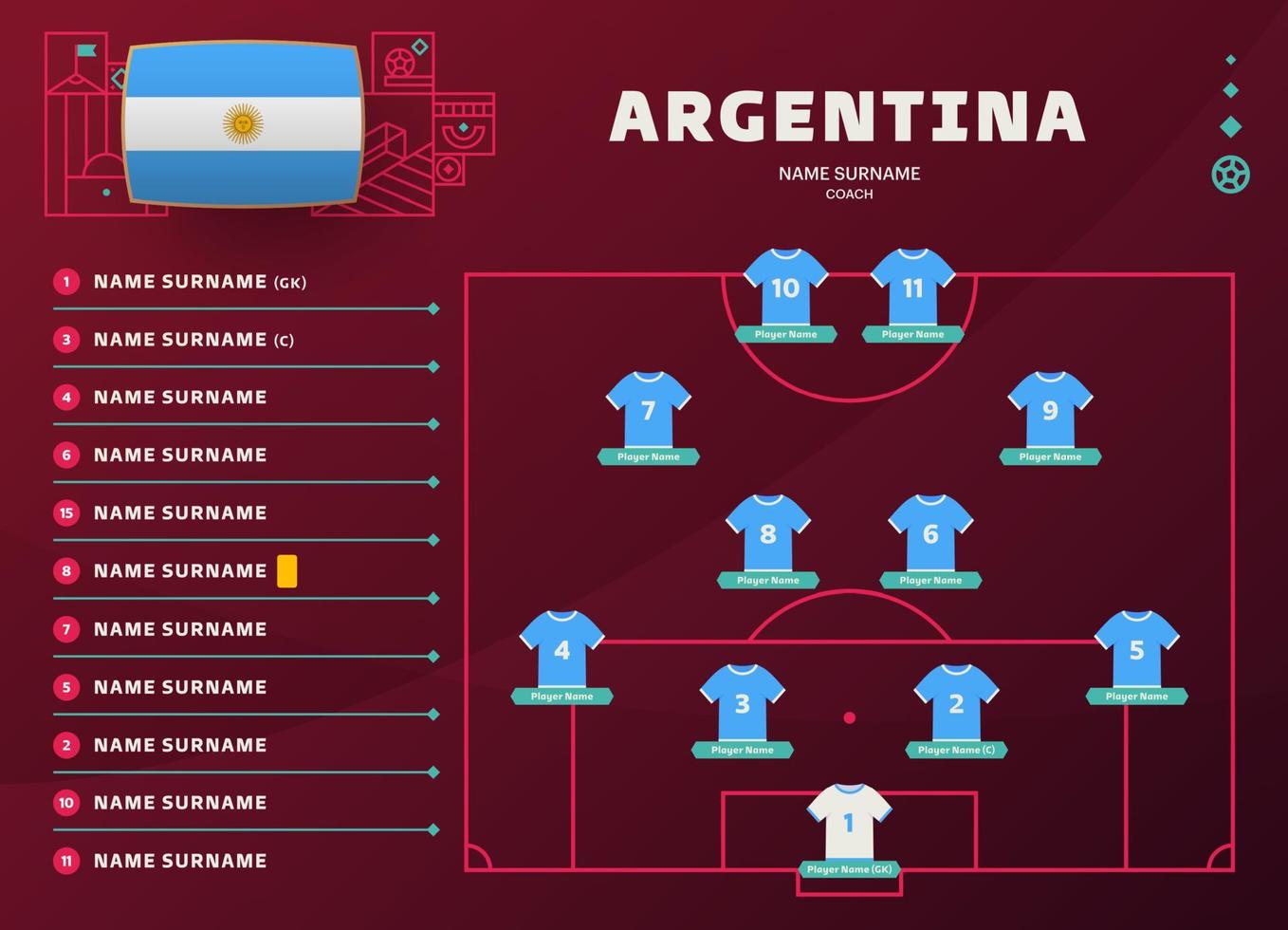 argentina line-up world Football 2022 tournament final stage vector illustration. Country team lineup table and Team Formation on Football Field. soccer tournament Vector country flags