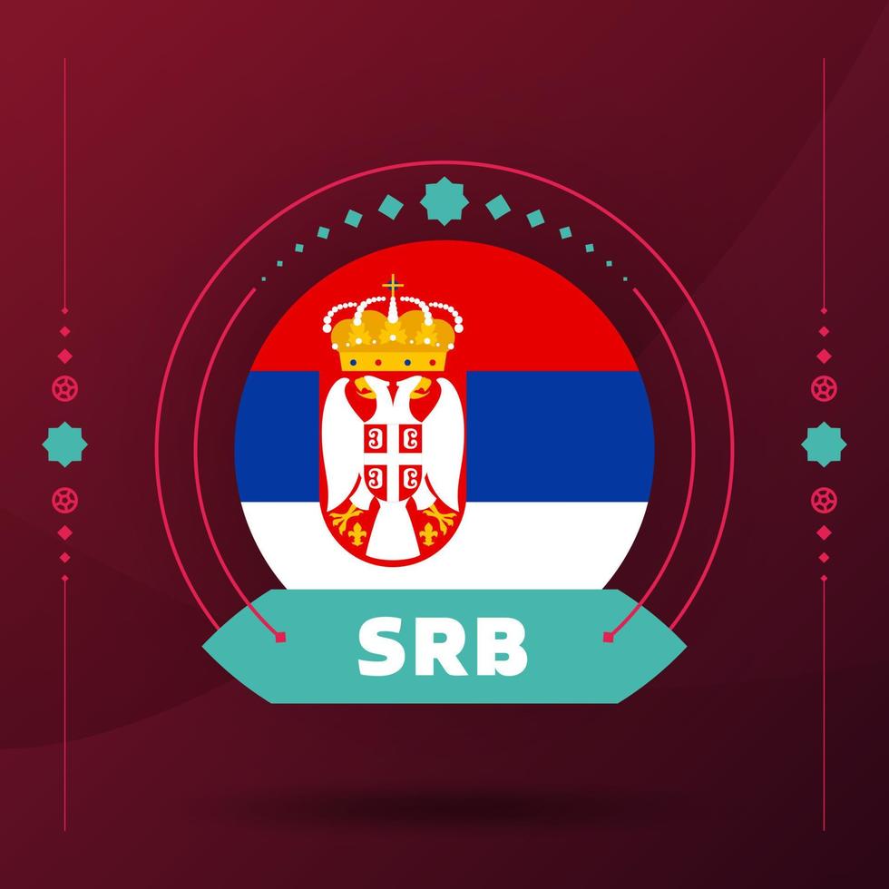 bandera de serbia para el torneo de copa de fútbol de 2022. bandera del equipo nacional aislada con elementos geométricos para la ilustración de vector de fútbol o fútbol 2022
