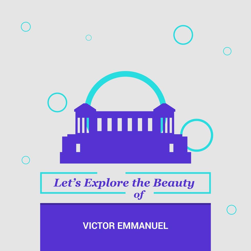 Lets Explore the beauty of Victor Emmanuel Italy National Landmarks vector