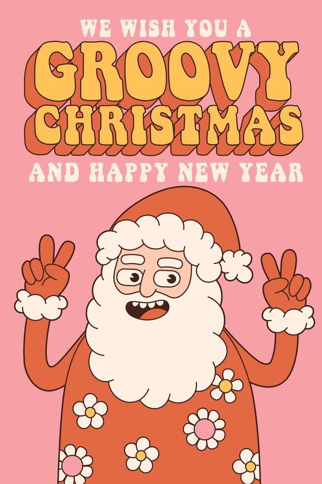 Groovy hippie merry Christmas and Happy New year. Santa Claus in trendy retro cartoon style. vector